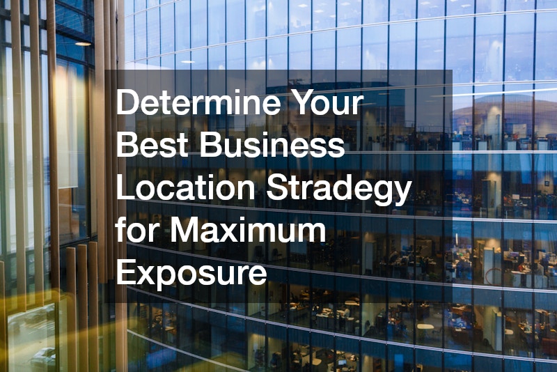 business location strategy